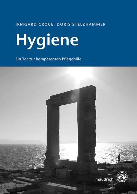 Hygiene - Irmgard Croce, Doris Stelzhammer