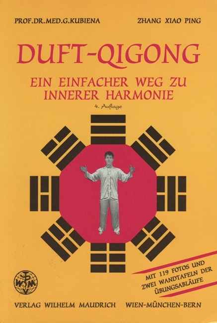 Duft-Qigong - Gertrude Kubiena, Xiao P Zhang