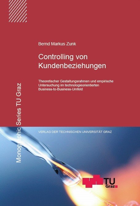 Controlling von Kundenbeziehungen - Bernd Markus Zunk