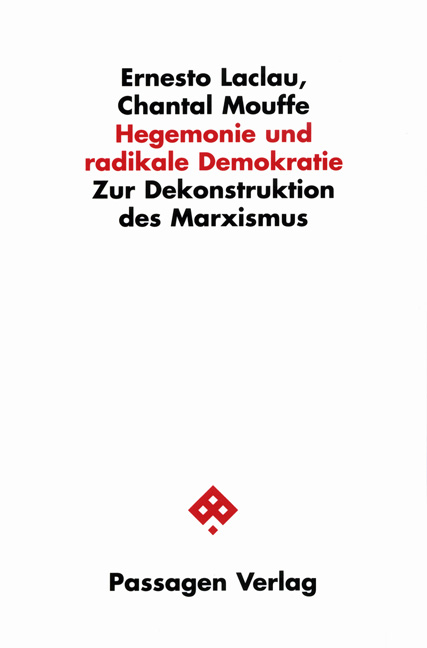 Hegemonie und radikale Demokratie - Ernesto Laclau, Chantal Mouffe