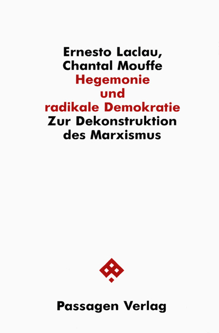 Hegemonie und radikale Demokratie - Ernesto Laclau, Chantal Mouffe