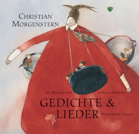 Gedichte und Lieder - Christian Morgenstern