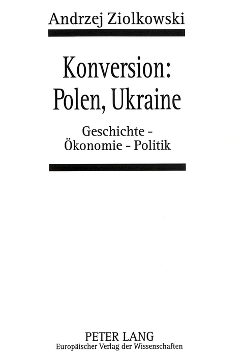 Konversion: Polen, Ukraine - Andrzej Ziolkowski