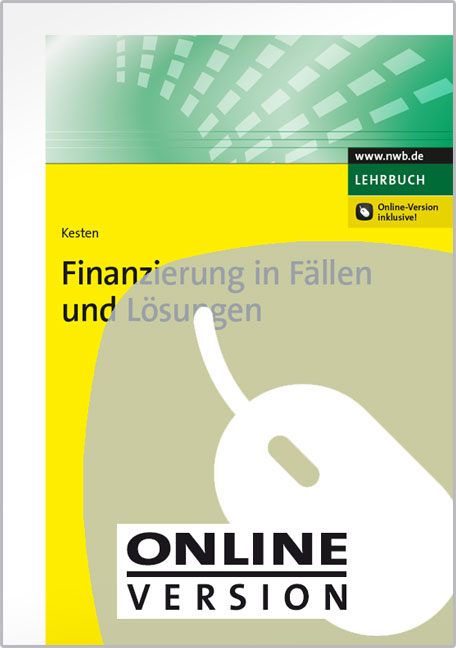 Finanzierung in Fällen und Lösungen - Ralf Kesten