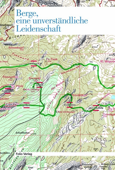 Berge, eine unverständliche Leidenschaft - 