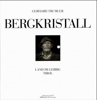 Bergkristall - Gerhard Trumler