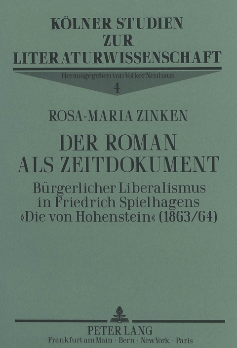 Der Roman als Zeitdokument - Rosa-Maria Zinken