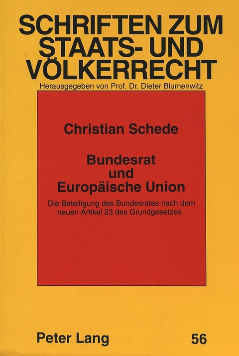 Bundesrat und Europäische Union - Christian Schede