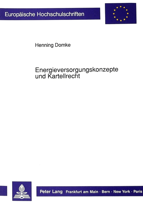 Energieversorgungskonzepte und Kartellrecht - Henning Domke