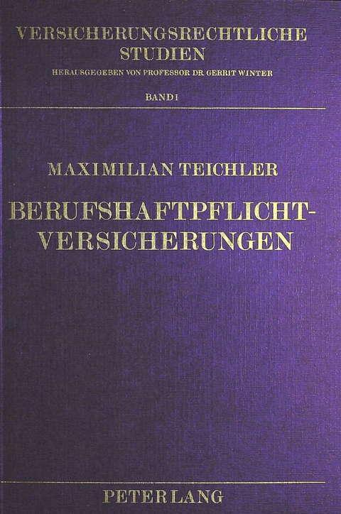 Berufshaftpflichtversicherungen - Maximilian Teichler