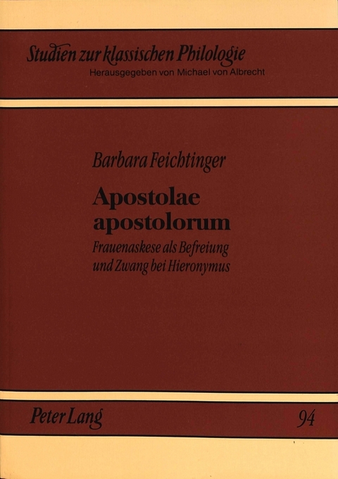 Apostolae apostolorum - Barbara Feichtinger