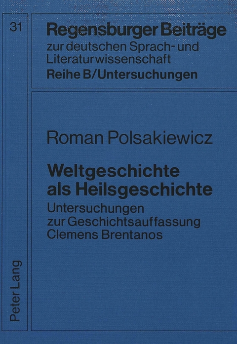 Weltgeschichte als Heilsgeschichte