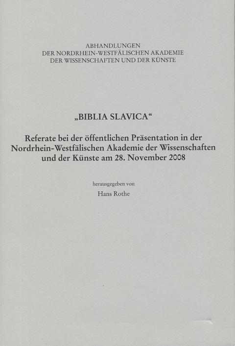 "Biblia Slavica" - Hans Rothe