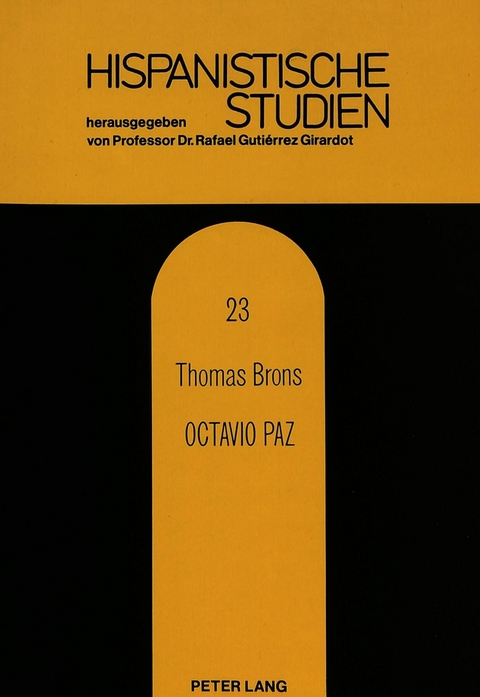 Octavio Paz - Thomas Brons