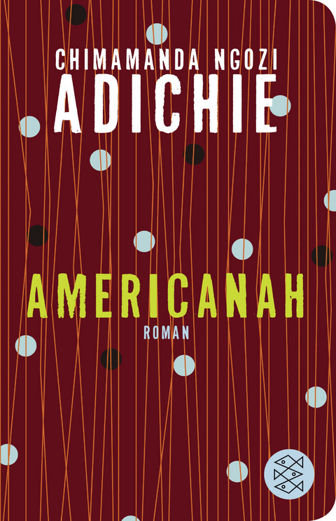 Americanah - Chimamanda Ngozi Adichie