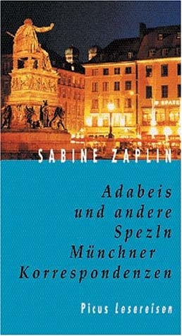 Adabeis und andere Spezln - Sabine Zaplin