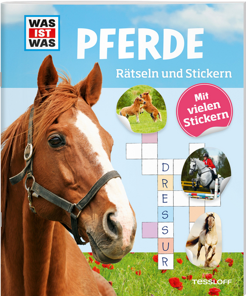 WAS IST WAS Rätseln und Stickern: Pferde - Anja Starigk