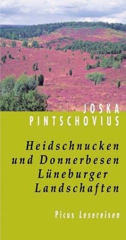Heidschnucken und Donnerbesen - Joska Pintschovius