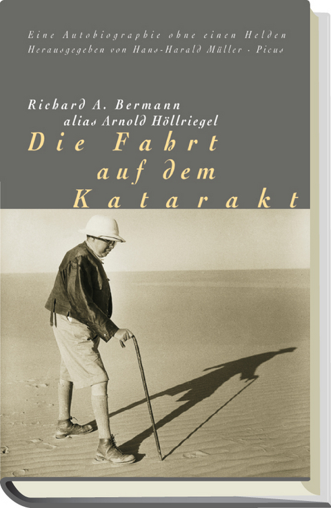 Die Fahrt auf dem Katarakt - Richard A. Bermann