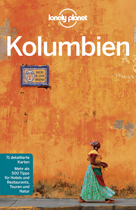 Lonely Planet Reiseführer Kolumbien - Kevin Raub, Alex Egerton, Mike Power