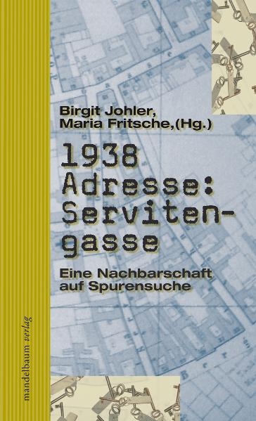 1938 Adresse: Servitengasse - 