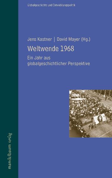 Weltwende 1968 - 