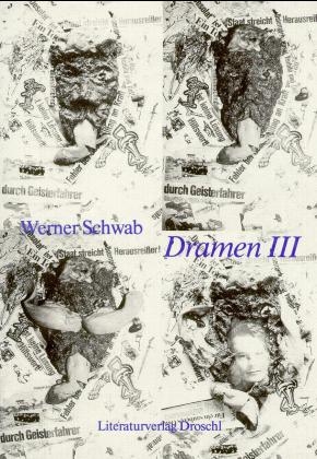 Dramen Band drei - Werner Schwab