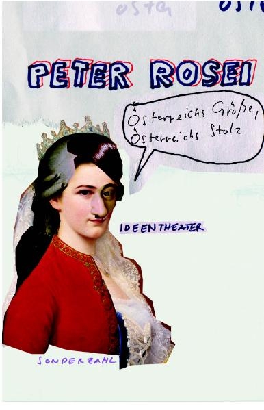 Österreichs Größe, Österreichs Stolz - Peter Rosei