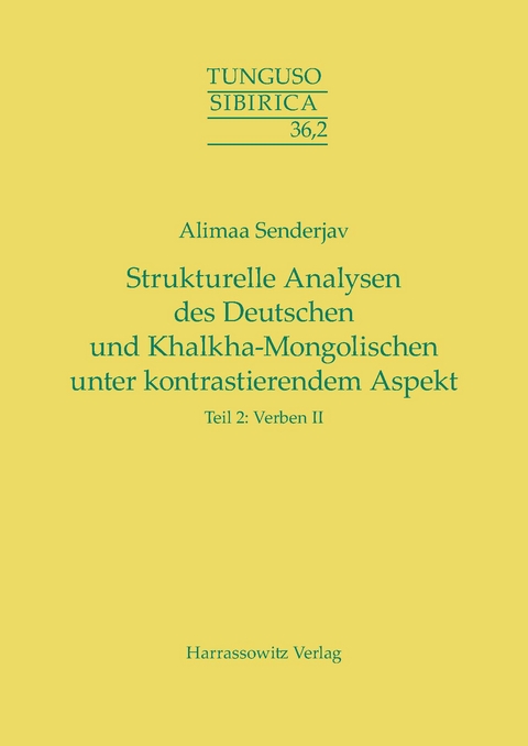 Strukturelle Analysen des Deutschen und Khalkha-Mongolischen unter kontrastierendem Aspekt - Alimaa Senderjav