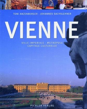 Vienne - Toni Anzenberger, Johannes Sachslehner