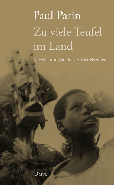 Zu viele Teufel im Land - Paul Parin