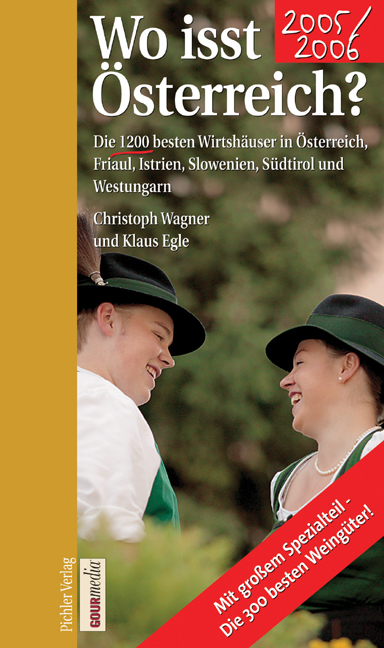Wo isst Österreich 2005/2006 - Christoph Wagner, Klaus Egle
