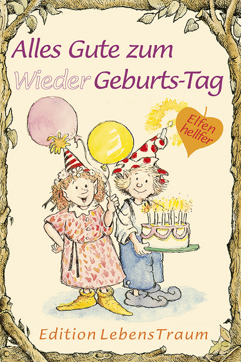 Alles Gute zum (Wieder)Geburtstag - Lisa Engelhardt