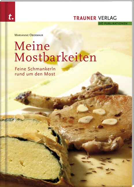 Meine Mostbarkeiten - Marianne Obermair