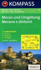 Meran und Umgebung /Merano e dintorni