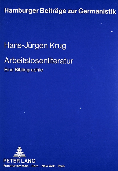 Arbeitslosenliteratur - Hans-Jürgen Krug