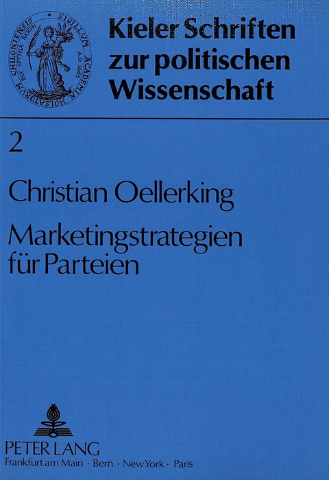 Marketingstrategien für Parteien - Christian Oellerking