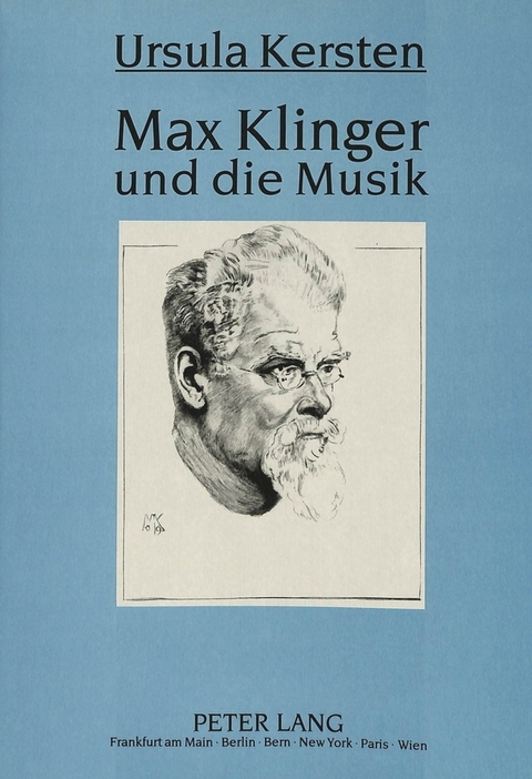 Max Klinger und die Musik - Ursula Kersten