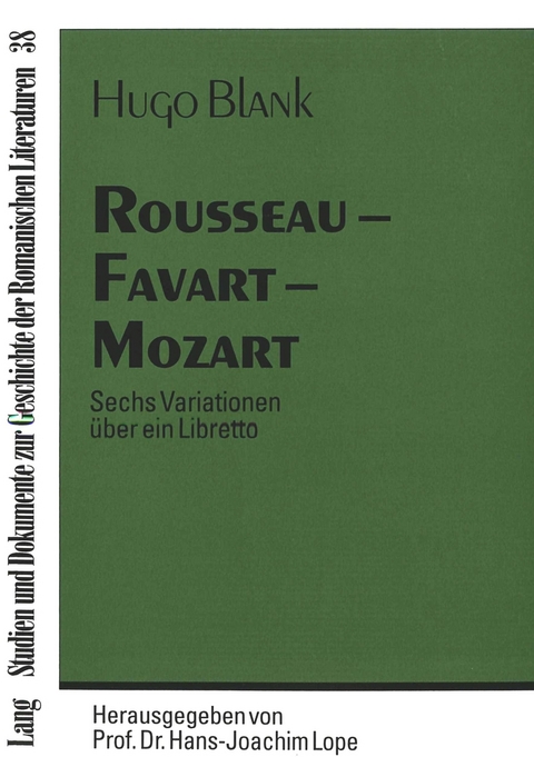 Rousseau - Favart - Mozart - Hugo Blank