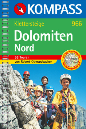 Klettersteige Dolomiten Nord - Robert Oberarzbacher