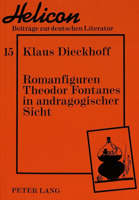 Romanfiguren Theodor Fontanes in andragogischer Sicht - Klaus Dieckhoff