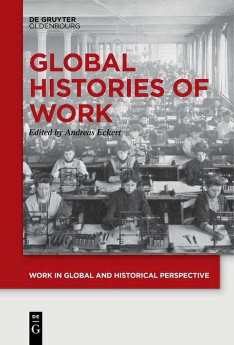 Global Histories of Work - 