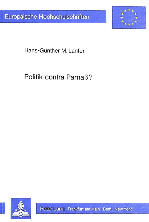 Politik contra Parnass? - Hans-Günther M. Lanfer