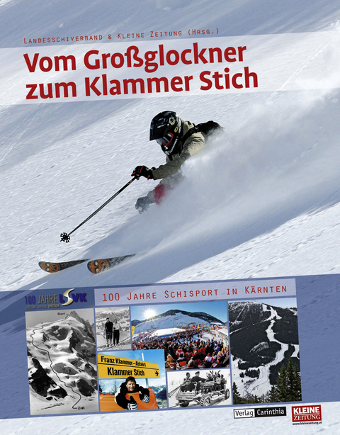 Vom Großglockner zum Klammer Stich