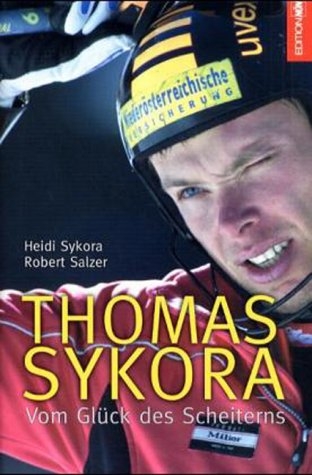Thomas Sykora - Heidi Sykora, Robert Salzer