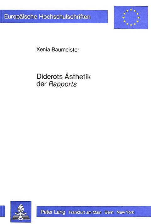 Diderots Ästhetik der Rapports - Xenia Baumeister