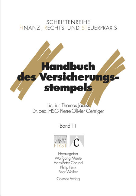 Handbuch des Versicherungsstempels - Thomas Jaussi, Pierre O Gehriger