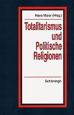 Totalitarismus und politische Religionen, Band I-III - 