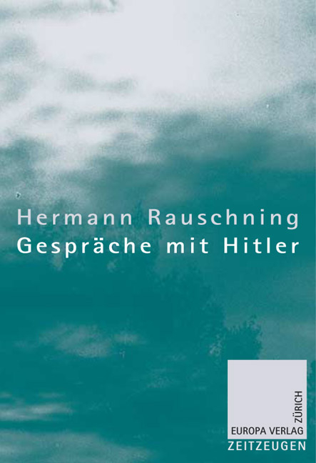 Gespräche mit Hitler - Hermann Rauschning