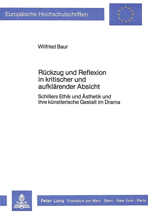 Rückzug und Reflexion in kritischer und aufklärender Absicht - Wilfried Baur